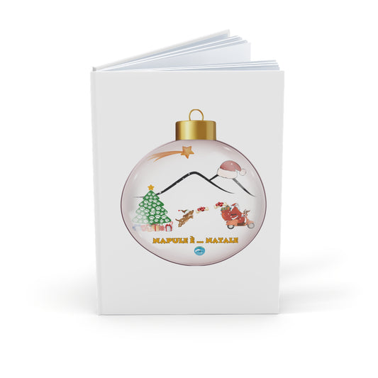 Diario/Taccuino A5 "Napule è .. Natale": Copertina Rigida Esclusiva per Appunti e Disegni Diario